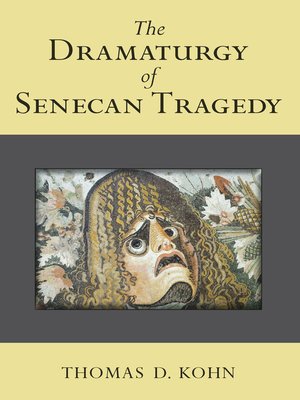 cover image of Dramaturgy of Senecan Tragedy